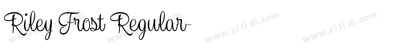 Riley Frost Regular字体转换